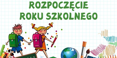 Powiększ grafikę: rozpoczecie-roku-szkolnego-2025-2026-635785.jpg