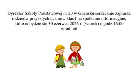 Zebranie dla Rodziców przyszłorocznych klas pierwszych